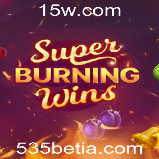 Explorando SuperBurningWins - Um Guia Completo com Foco em 535bet